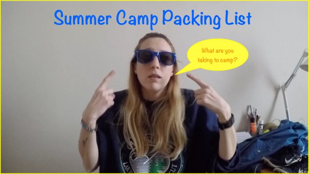 Summer Camp packing